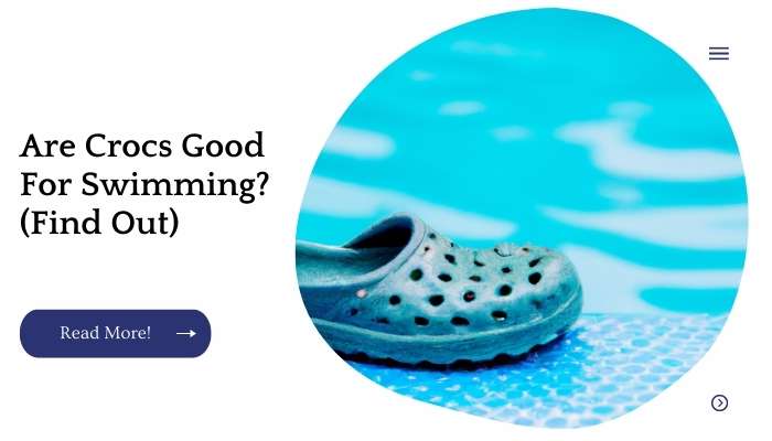 Are Crocs Good For Swimming? (Find Out)