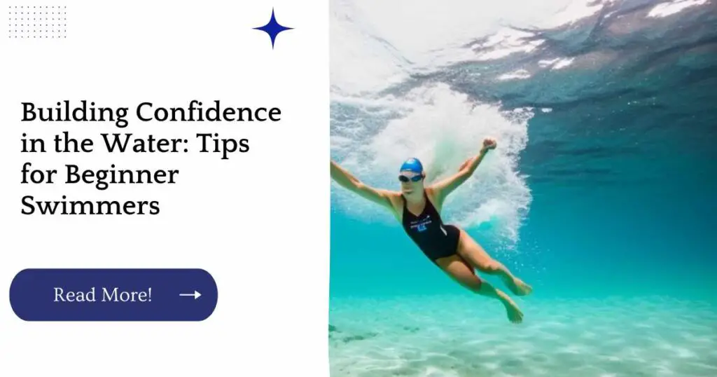 Building Confidence in the Water Tips for Beginner Swimmers